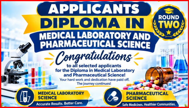 SELECTED APPLICANTS TO JOIN ORDINARY DIPLOMA PROGRAMS FOR THE ACADEMIC YEAR 2026/2027 SECOND ROUND